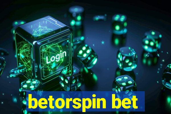 betorspin bet